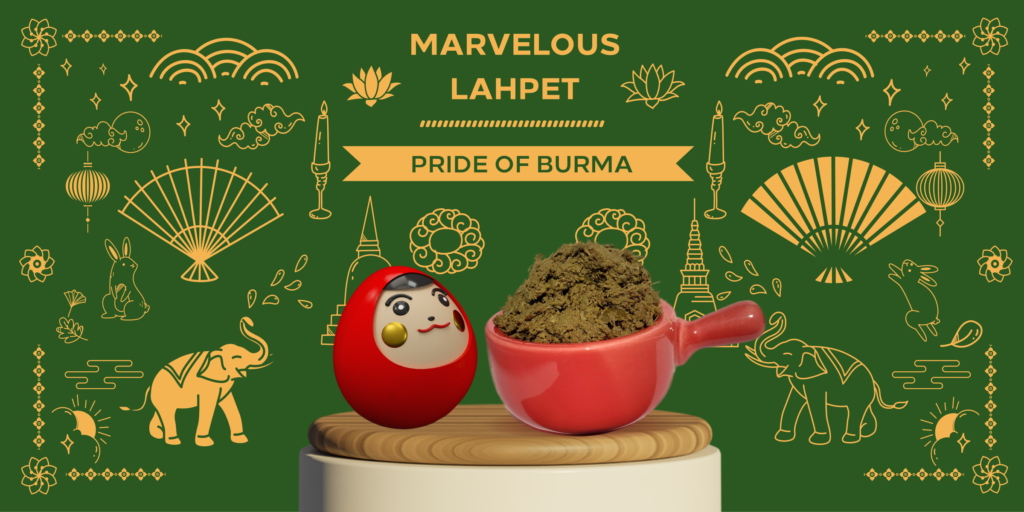 Marvelous Lahpet Featured